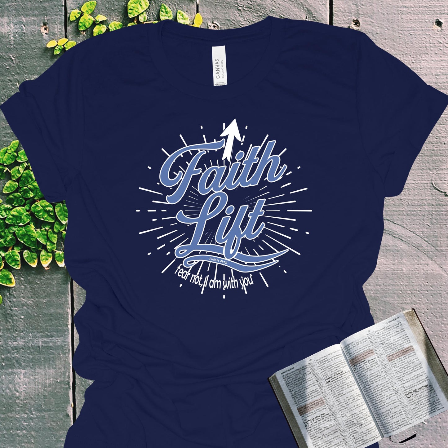 Faith Lift Isaiah 41:10 Christian T-Shirt from Lewey’s Merch