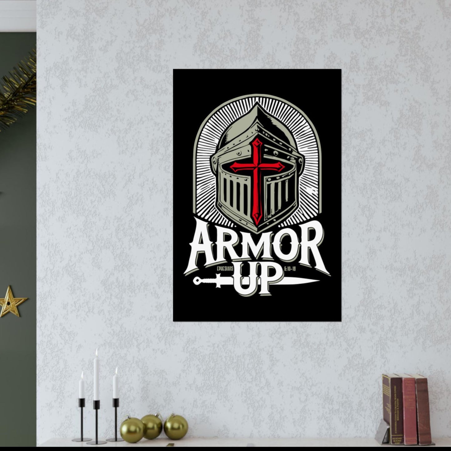 Armor Up Ephesians 6 Christian Poster from Lewey's Merch