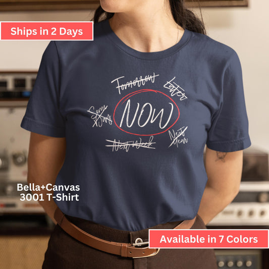 Do It Now Motivational T-Shirt from Lewey's Merch