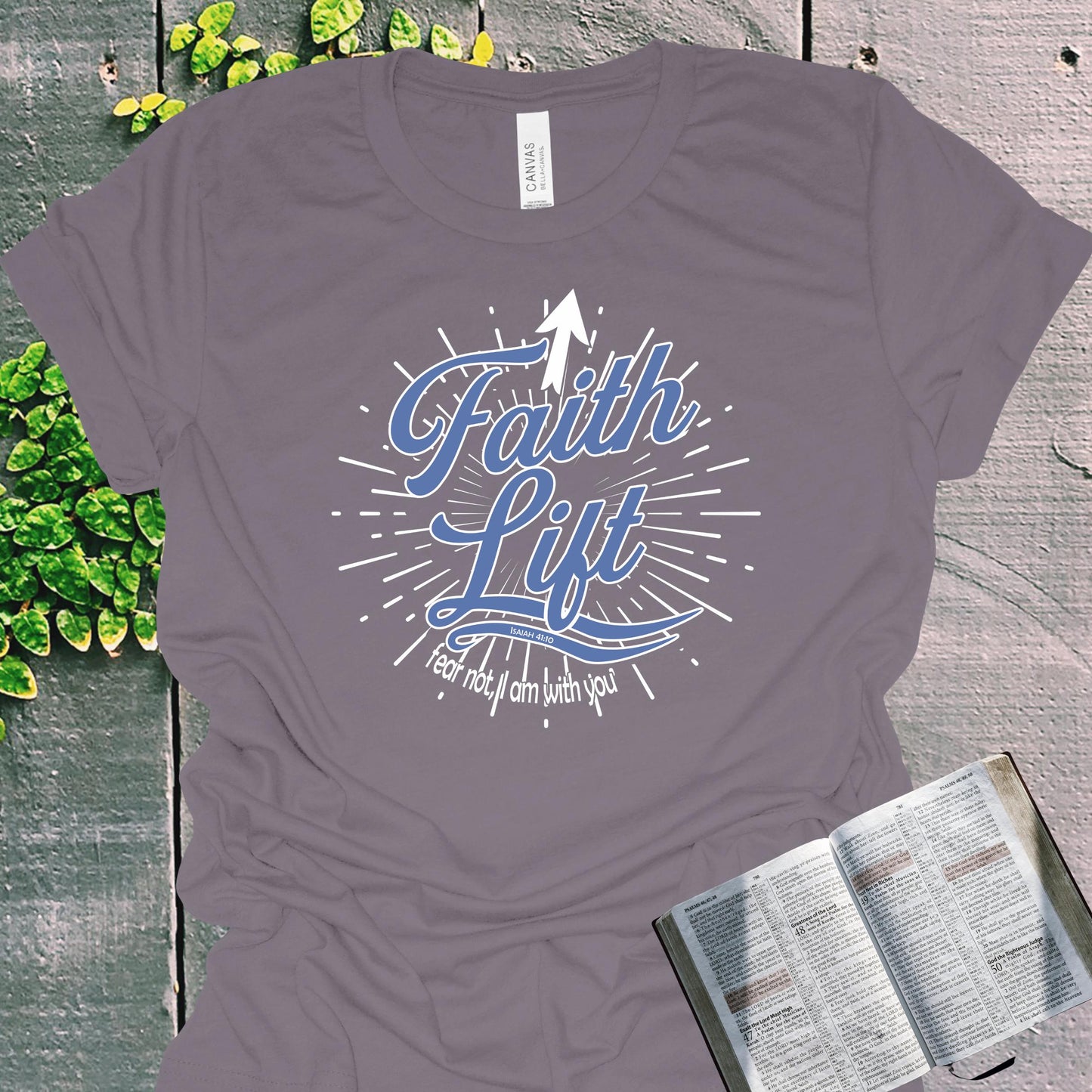 Faith Lift Isaiah 41:10 Christian T-Shirt from Lewey’s Merch