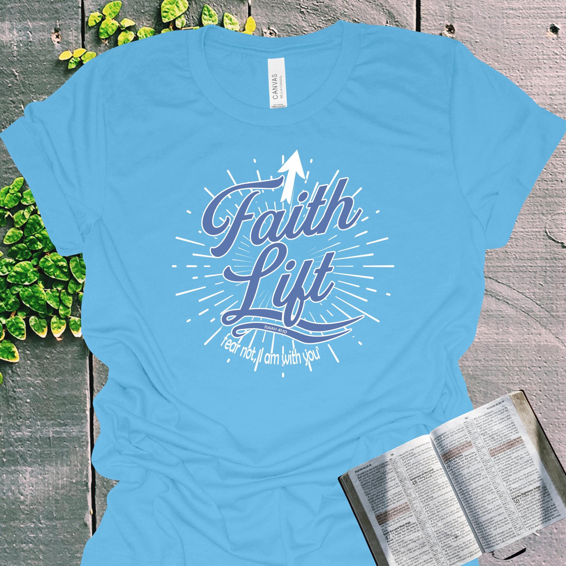 Faith Lift Isaiah 41:10 Christian T-Shirt from Lewey’s Merch