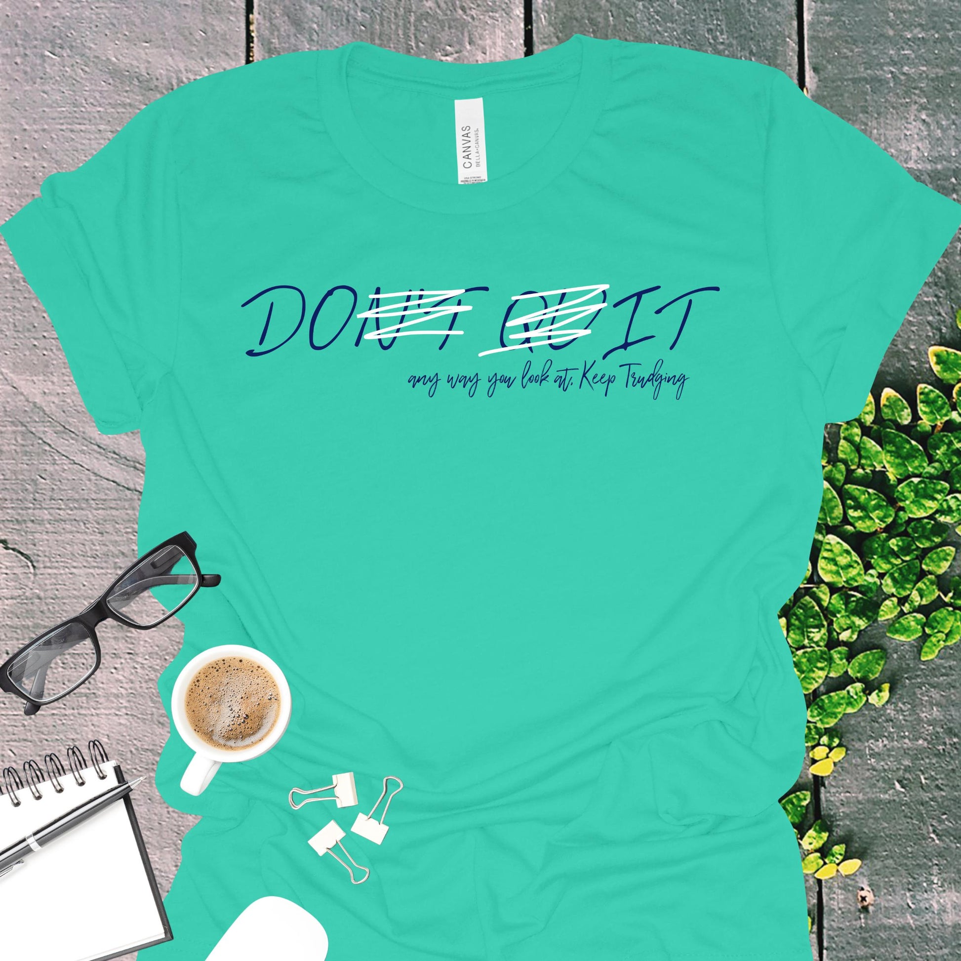 Do It Motivational T-Shirt from Lewey's Merch