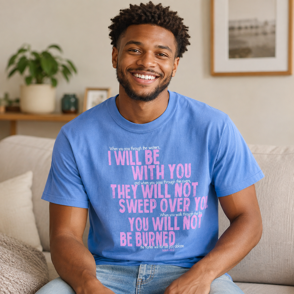 I Will Be With You Christian T-Shirt | Isaiah 43:2