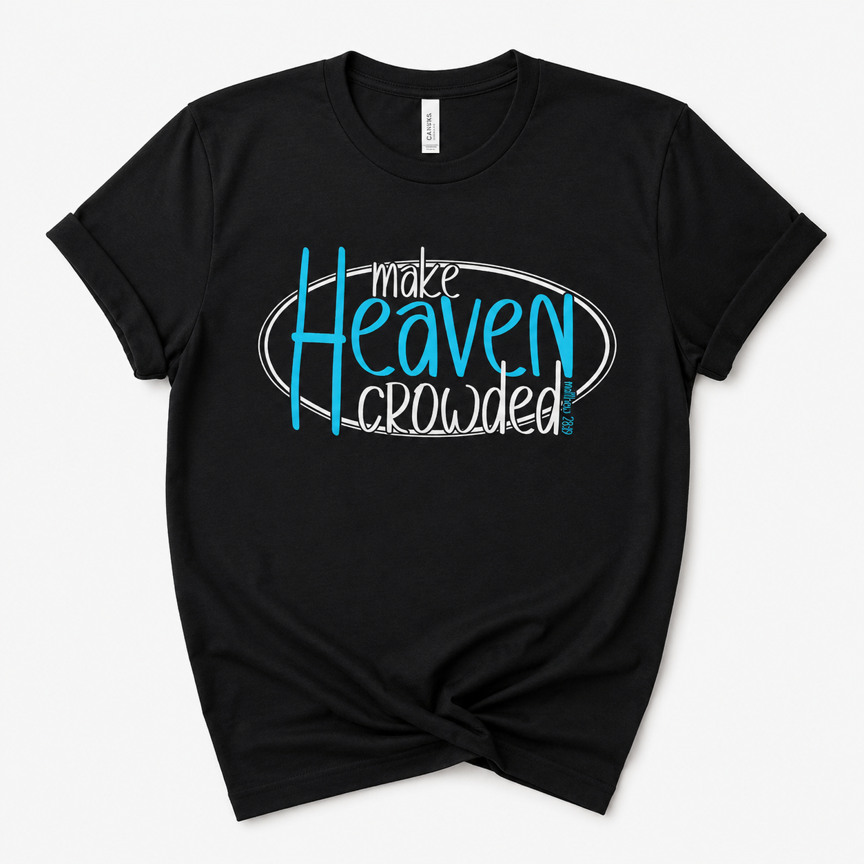 A black short-sleeve t-shirt with a graphic on the front reading 'make Heaven crowded' in blue and white text, displayed flat against a light gray background.